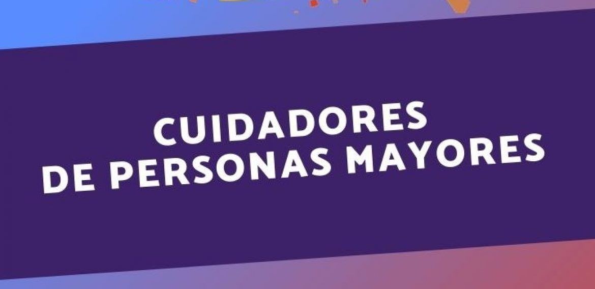 Capacitación de Cuidadores de Personas Mayores